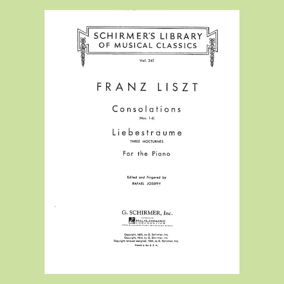 Liszt - Consolations And Liebestraume For Piano Book