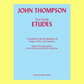 John Thompson First Grade Etudes Piano Book