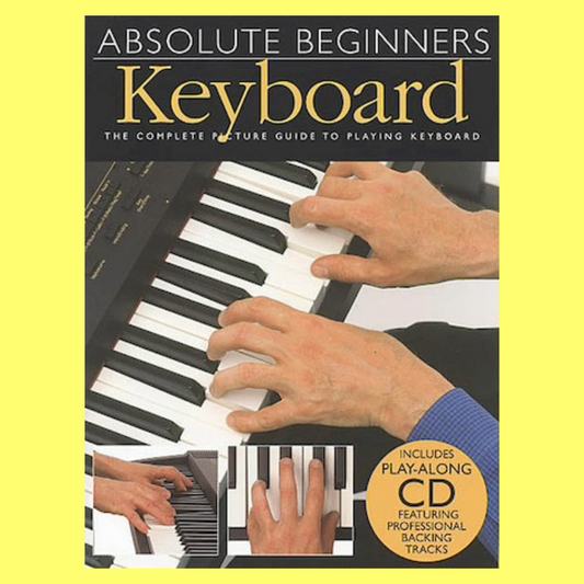 Absolute Beginners Keyboard Book and Play Along Cd