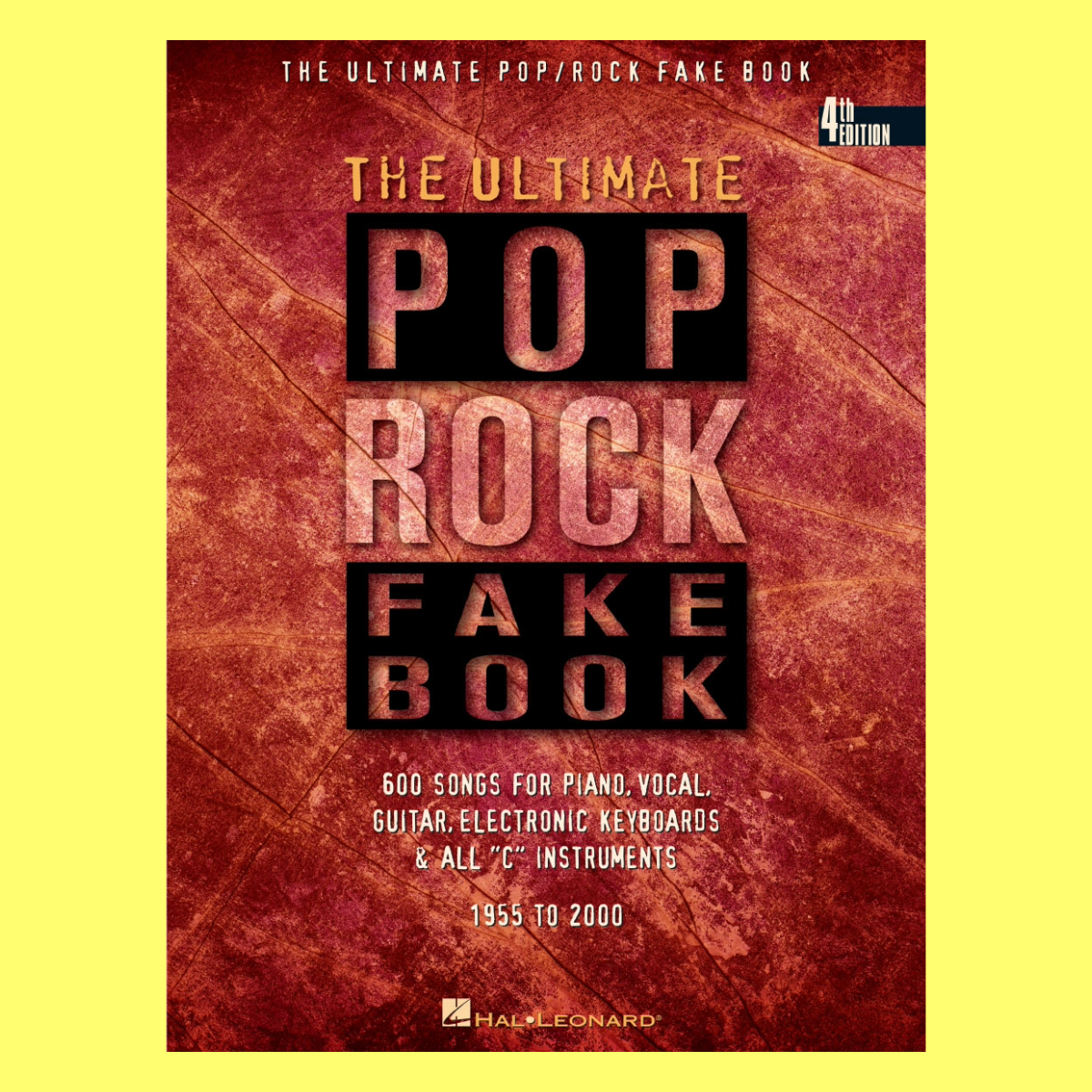 The Ultimate Pop Rock Fake PVG Songbook (4th Edition) 600 Hits