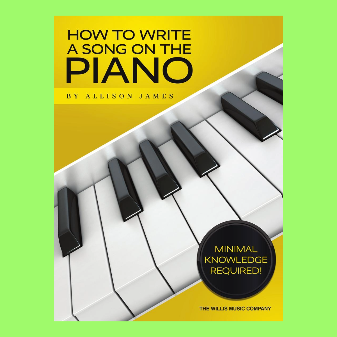 How To Write A Song On The Piano Book