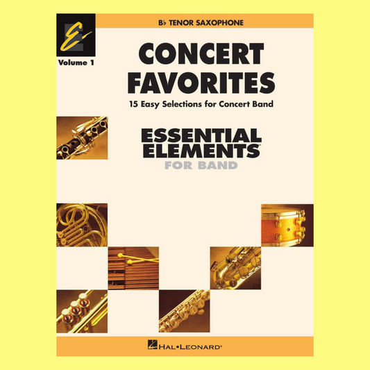 Essential Elements Concert Favorites Volume 1 - Bb Tenor Saxophone Book