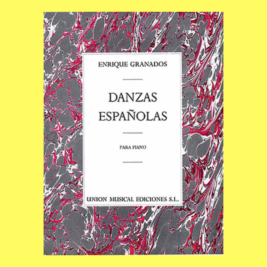 Granados Danzas Espanolas Piano Book