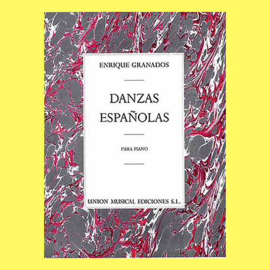 Granados Danzas Espanolas Piano Book