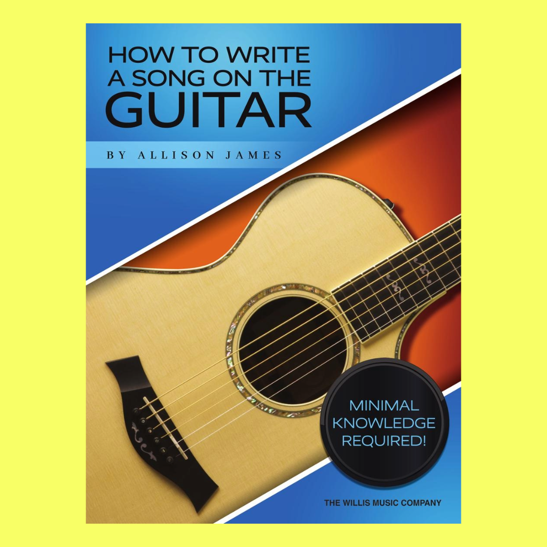 How To Write A Song On The Guitar Book