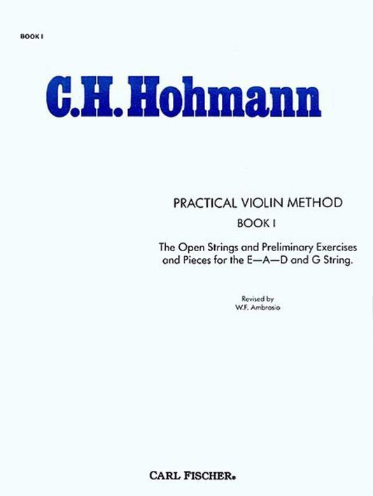 Hohmann - Practical Violin Method Bk 1