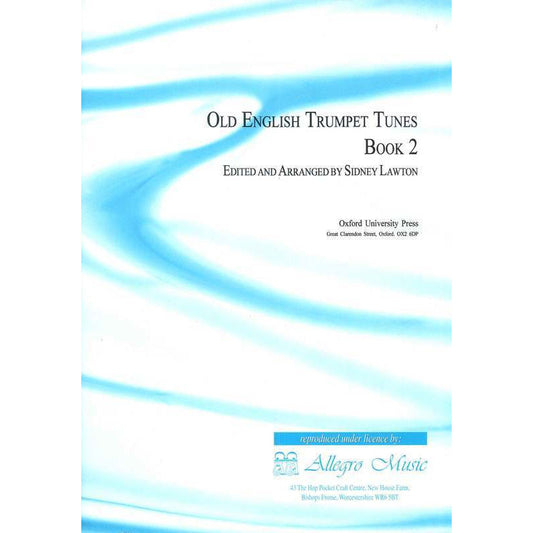 Old English Trumpet Tunes Book 2 Ed Lawton (Arc)