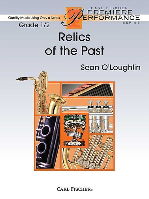 Relics Of The Past Concert Band Level 0.5 Score/Parts