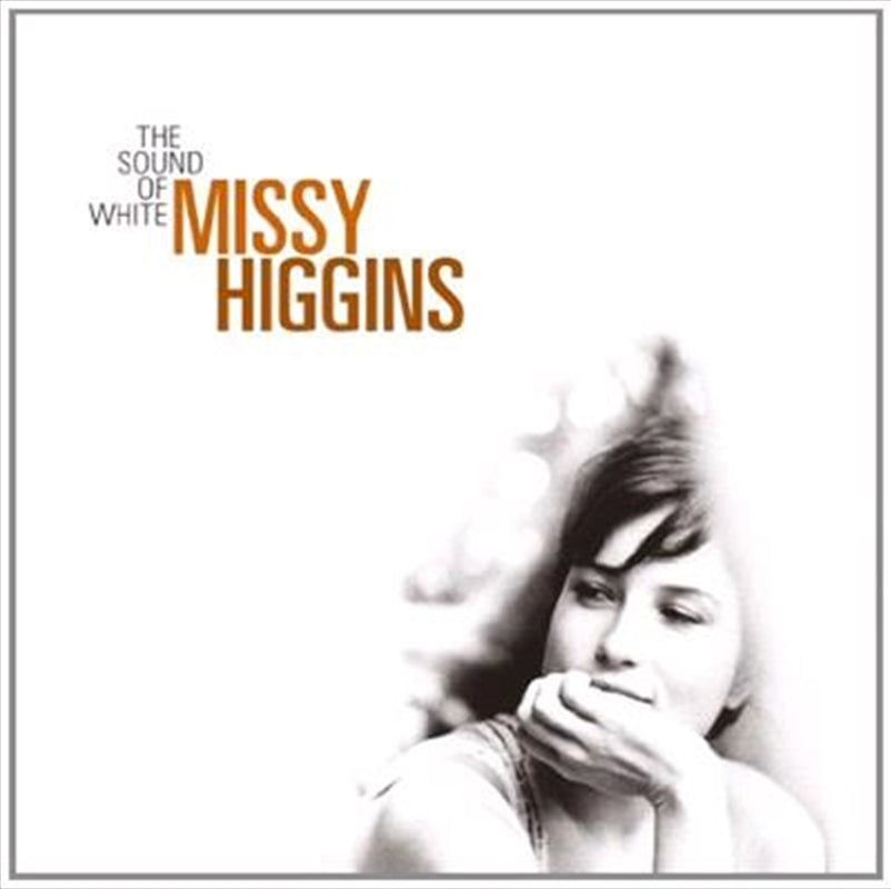 Missy Higgins - Sound Of White CD