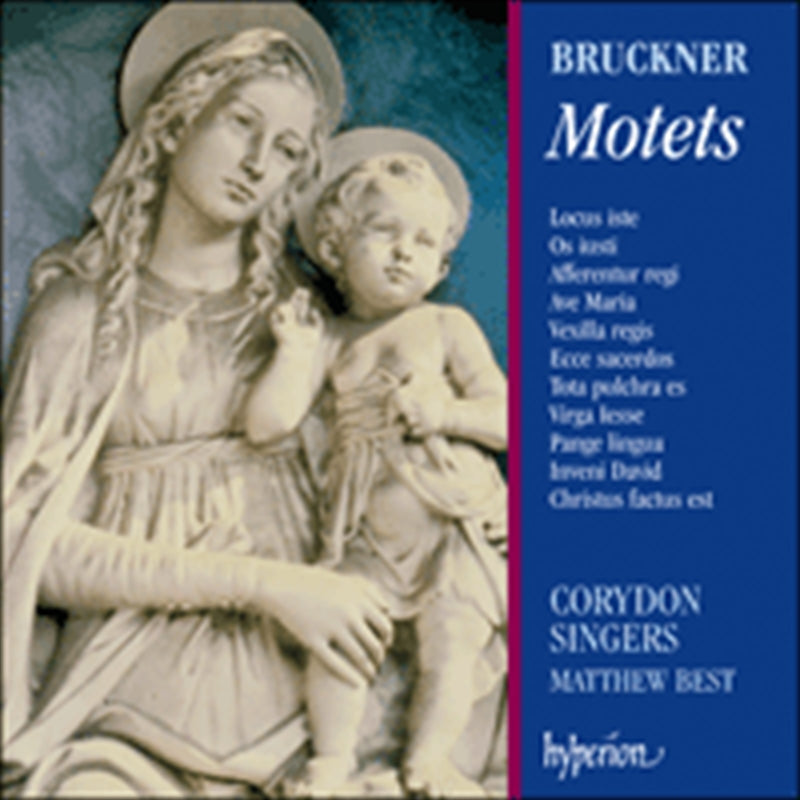 Anton Bruckner - Motets / Corydon Singer CD