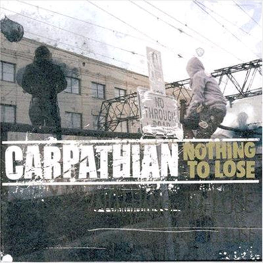 Carpathian - Nothing To Lose CD