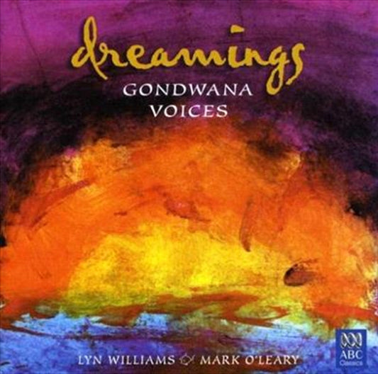 Gondwana Voices - Dreamings (works For Childrens Choir) CD