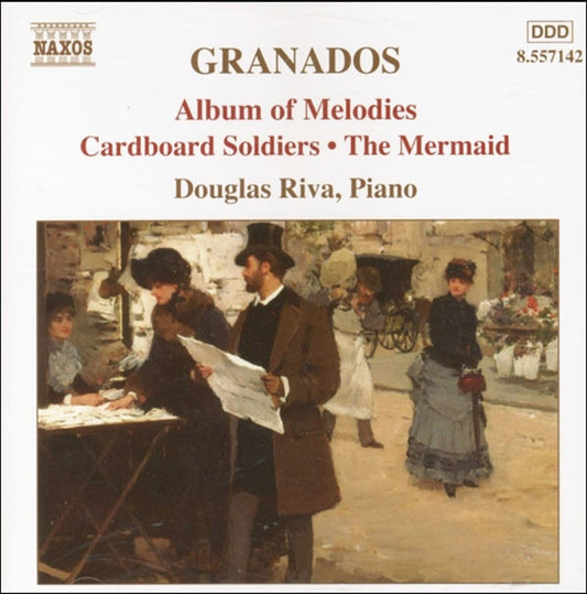 Douglas Riva - Granados: Album Of Melodies: Cardboard Soldiers: The Mermaid CD