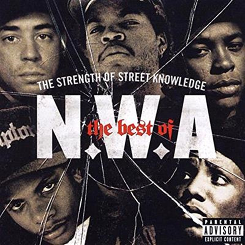 N.W.A. - Best Of N.w.a- The Strength Of Street Knowledge CD