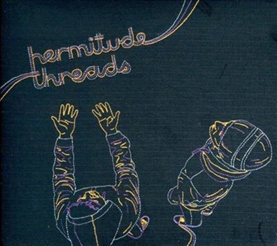 Hermitude - Threads CD