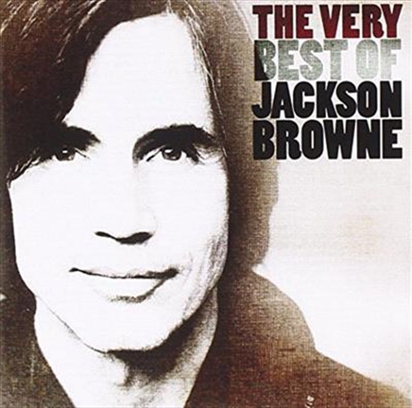 Jackson Browne - The Very Best Of Jackson Browne CD