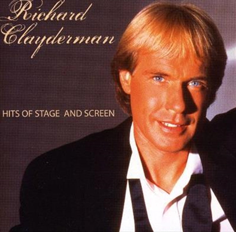 Richard Clayderman - Hits Of Stage and Screen CD