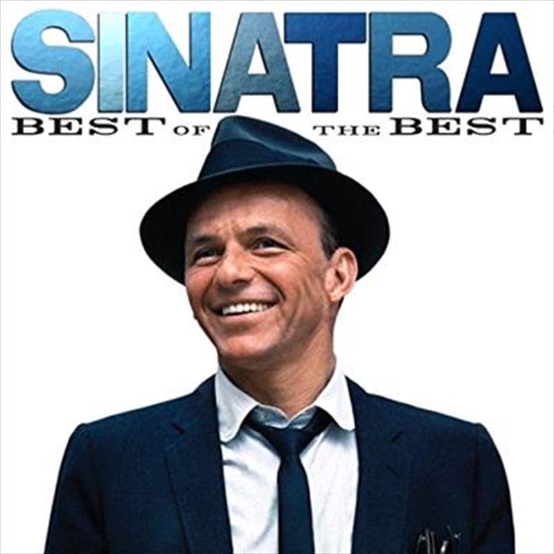 Frank Sinatra - Sinatra- Best Of The Best CD