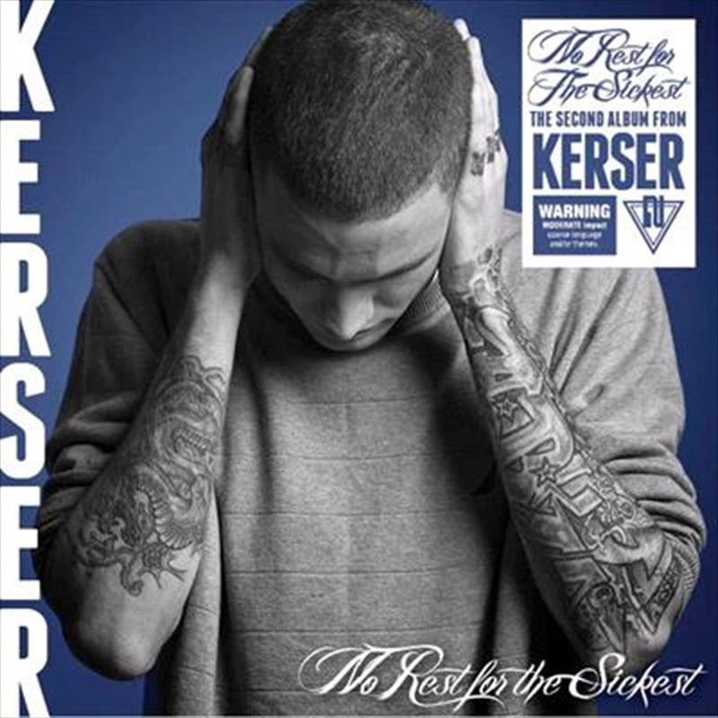 Kerser - No Rest For The Sickest CD