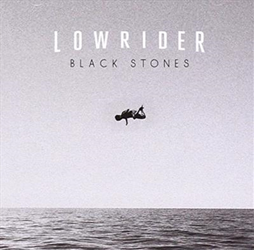 Lowrider - Black Stones CD