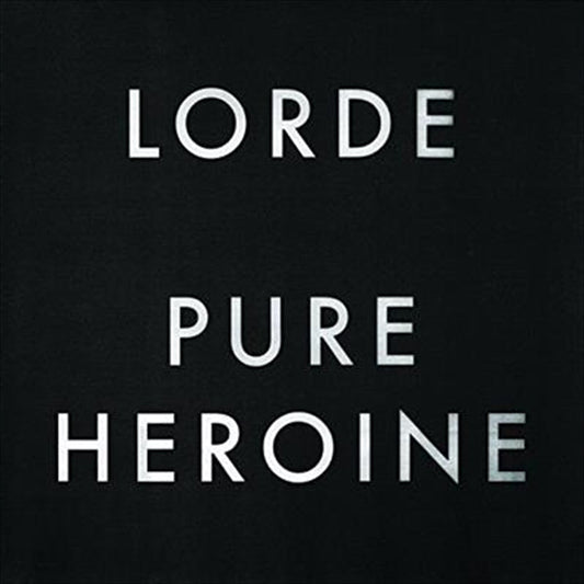 Lorde - Pure Heroine CD