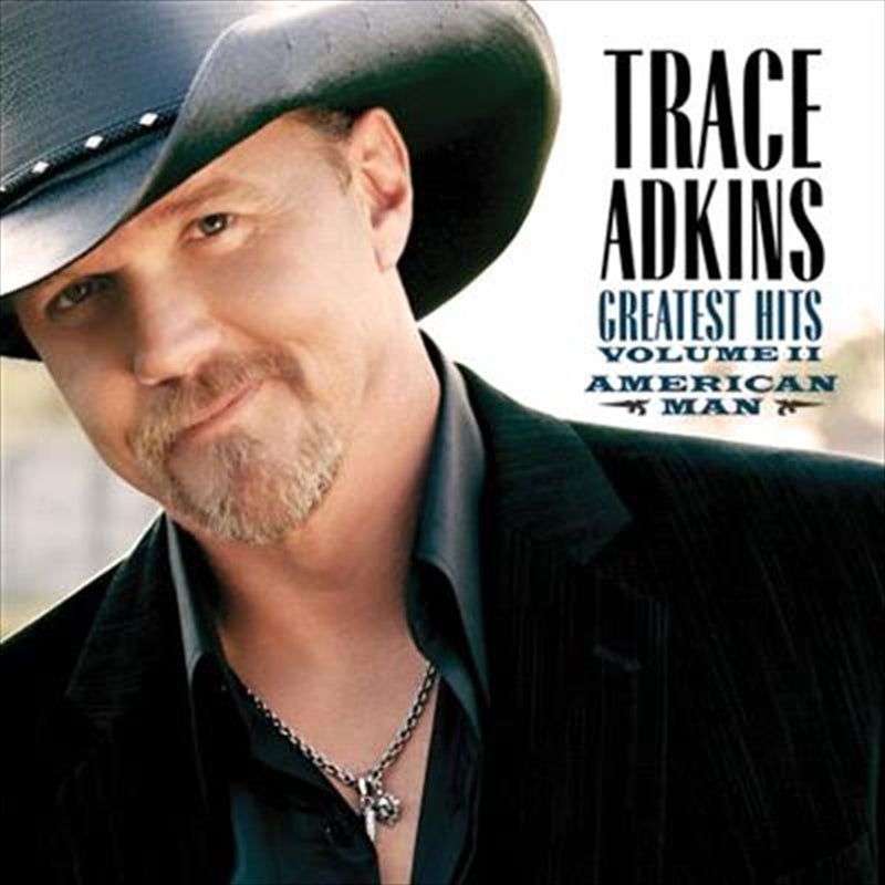 Trace Adkins - Greatest Hits Vol 2 CD