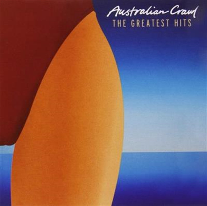 Australian Crawl - Greatest Hits CD