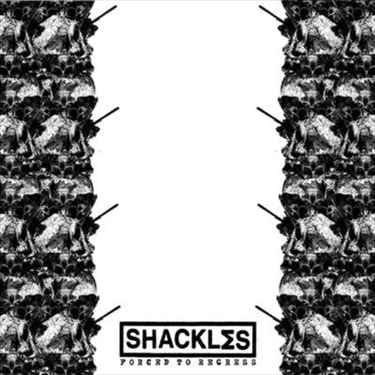 Shackles - Forced To Regress CD