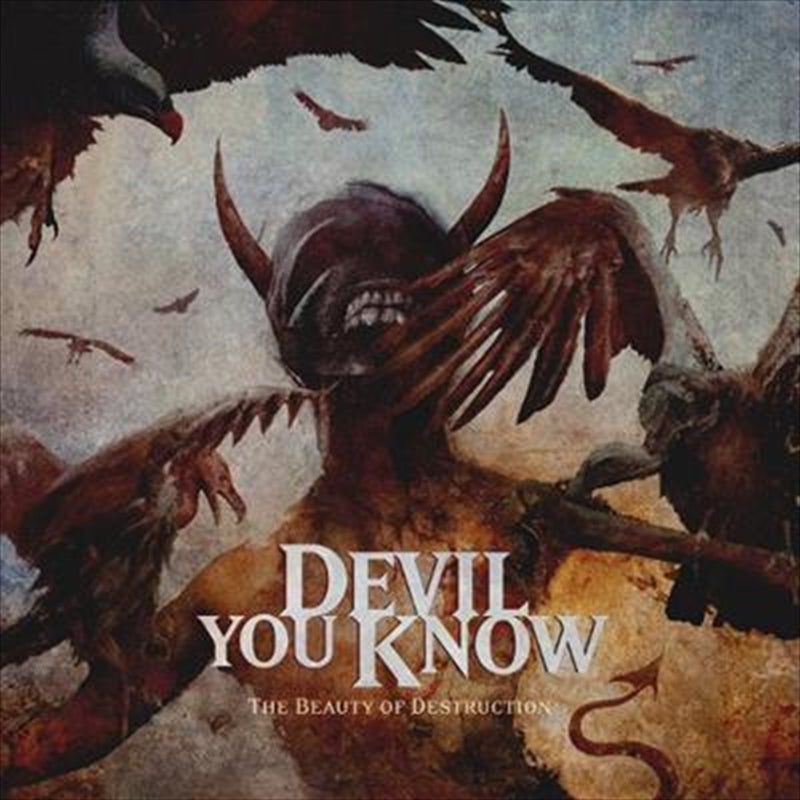 Devil You Know - Beauty Of Destruction CD