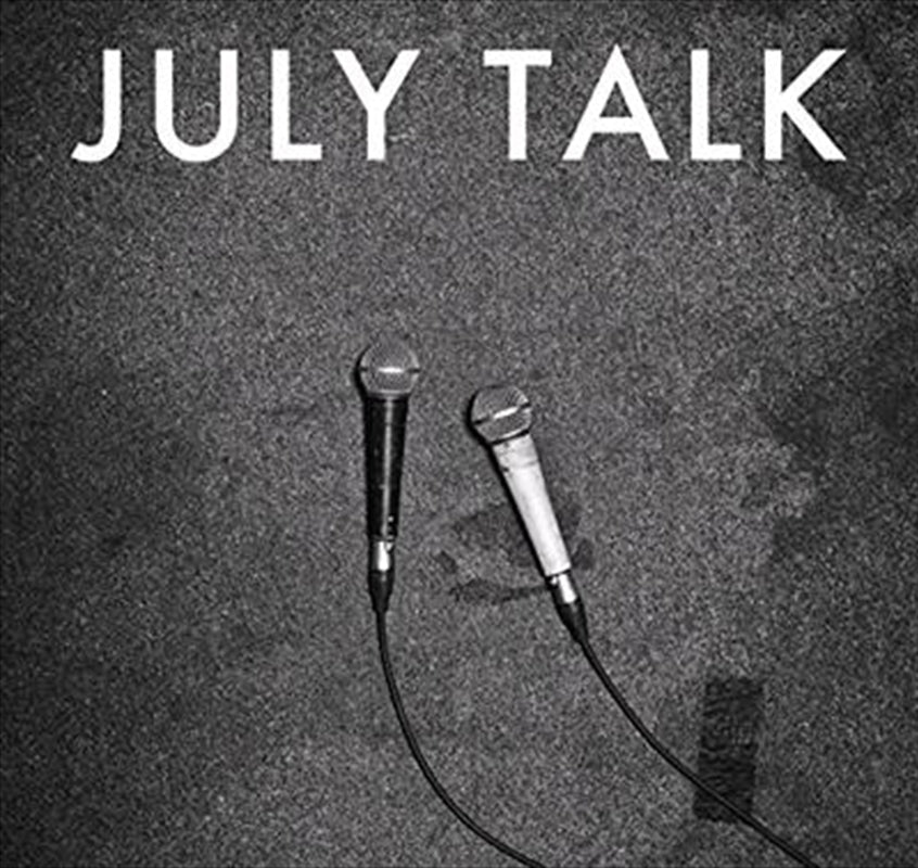 July Talk - July Talk CD