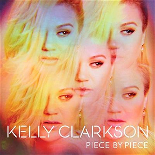 Kelly Clarkson - Piece By Piece CD