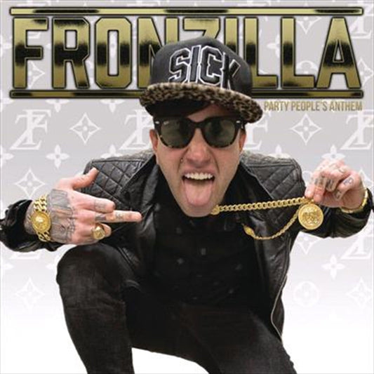 Fronzilla - Party People's Anthem CD