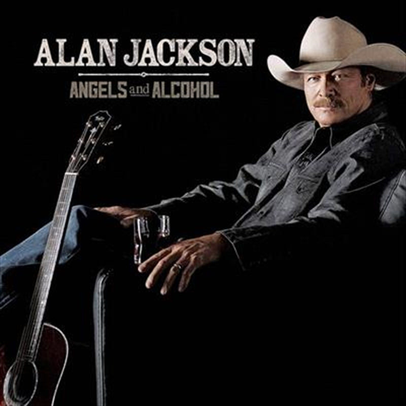 Alan Jackson - Angels And Alcohol CD