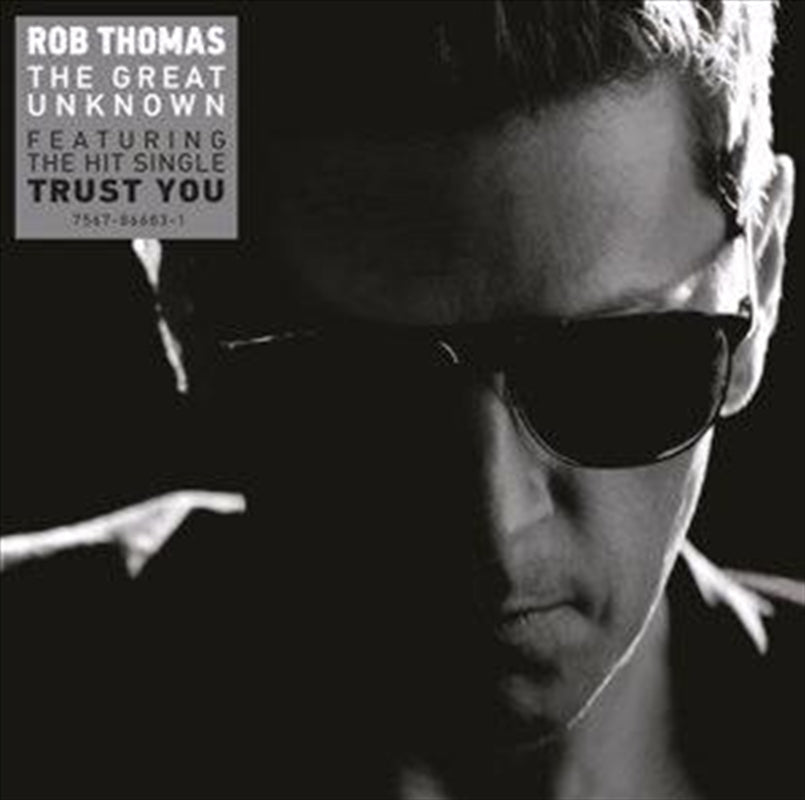 Rob Thomas - Great Unknown CD