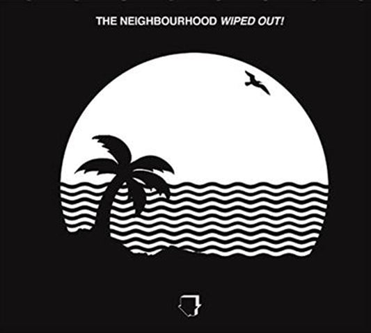 Neighbourhood - Wiped Out! CD