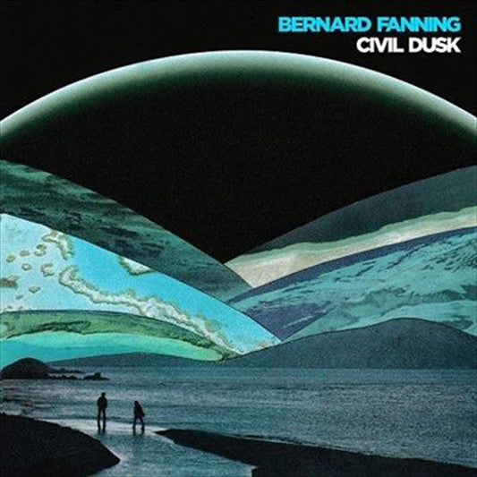 Bernard Fanning - Civil Dusk CD