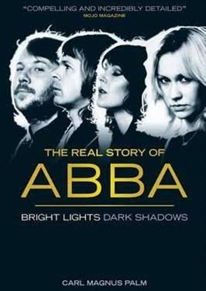 Abba - Bright Lights Dark Shadows - Carl Magnus Palm