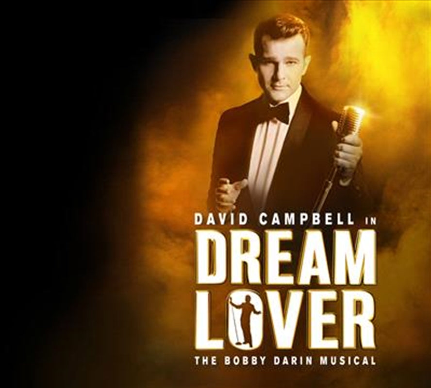 Dream Lover - Dream Lover - The Bobby Darin Musical (Australian Cast Recording) CD