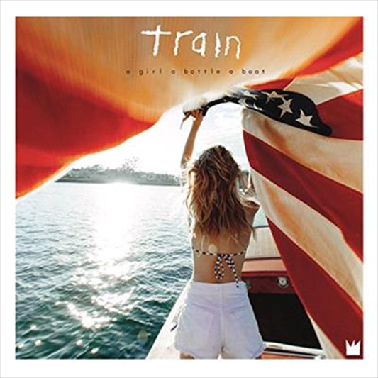 Train - A Girl A Bottle A Boat CD