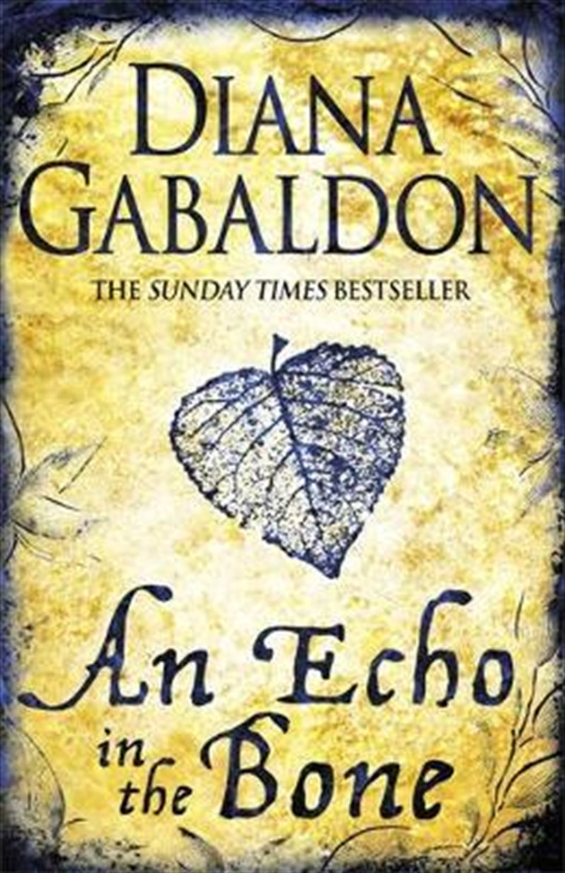 An Echo in the Bone - Diana Gabaldon