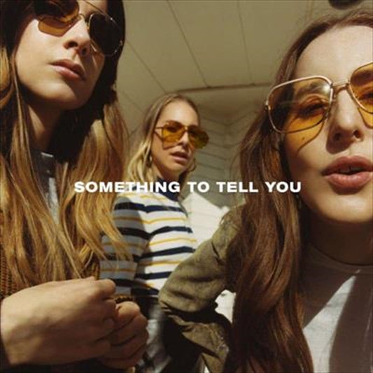 Haim - Something To Tell You CD