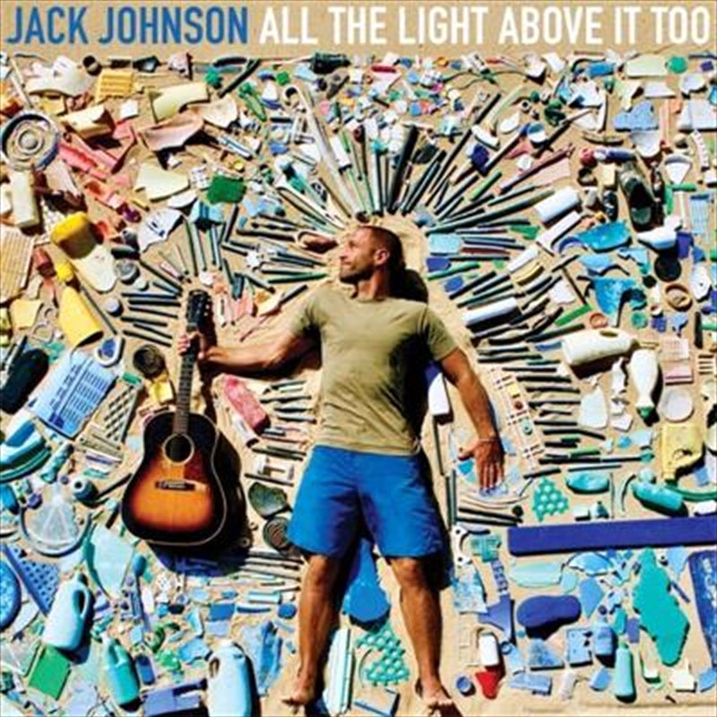 Jack Johnson - All The Light Above It Too CD