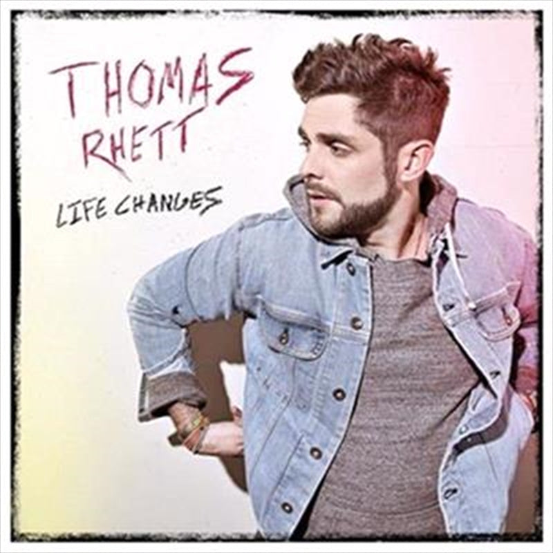 Thomas Rhett - Life Changes CD