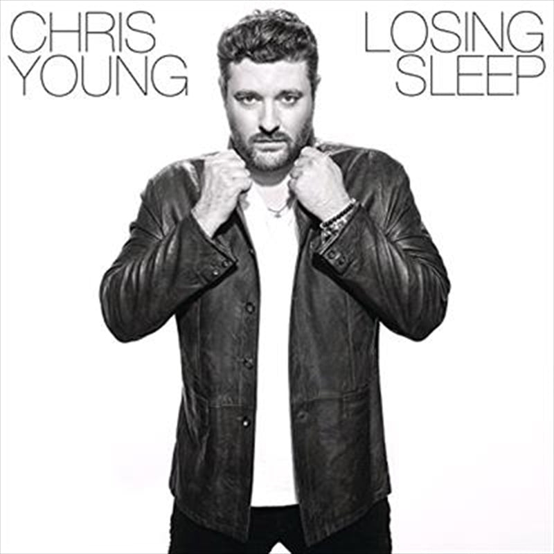 Chris Young - Losing Sleep CD