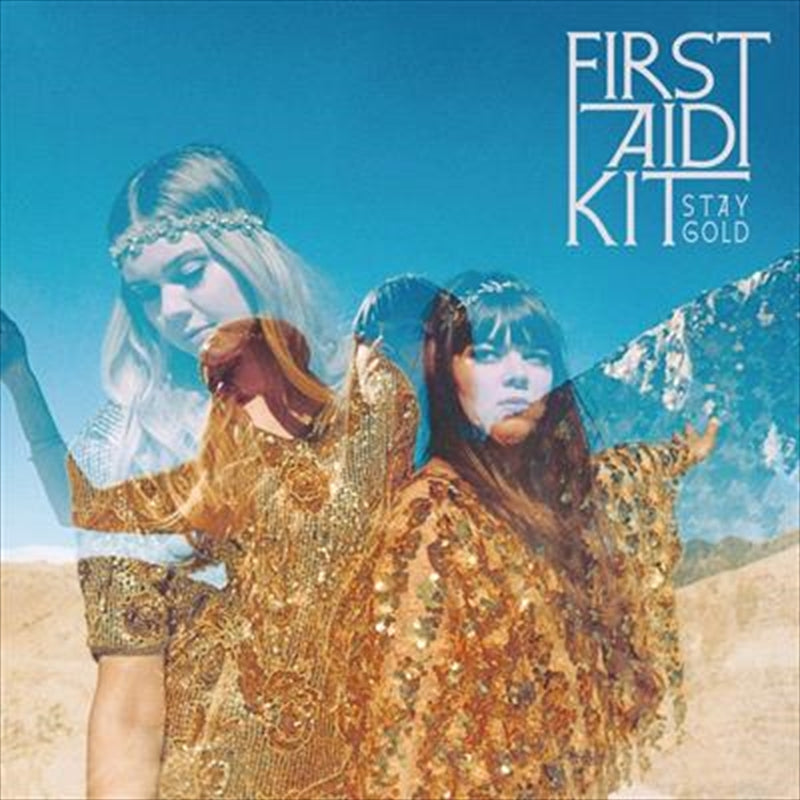 First Aid Kit - Stay Gold - Gold Series CD