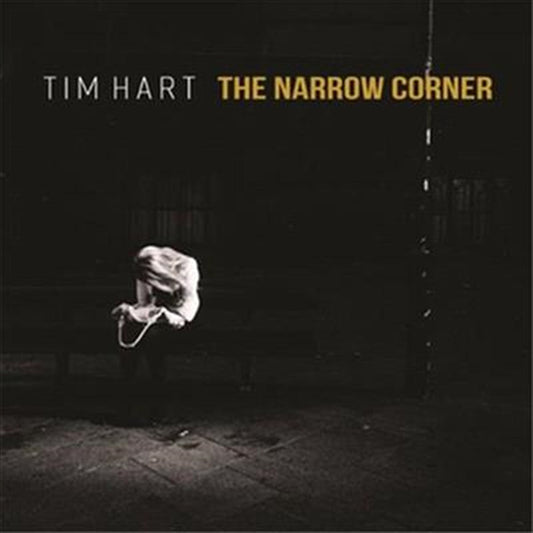 Tim Hart - Narrow Corner CD