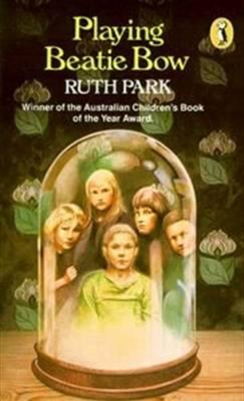 Playing Beatie Bow - Ruth Park