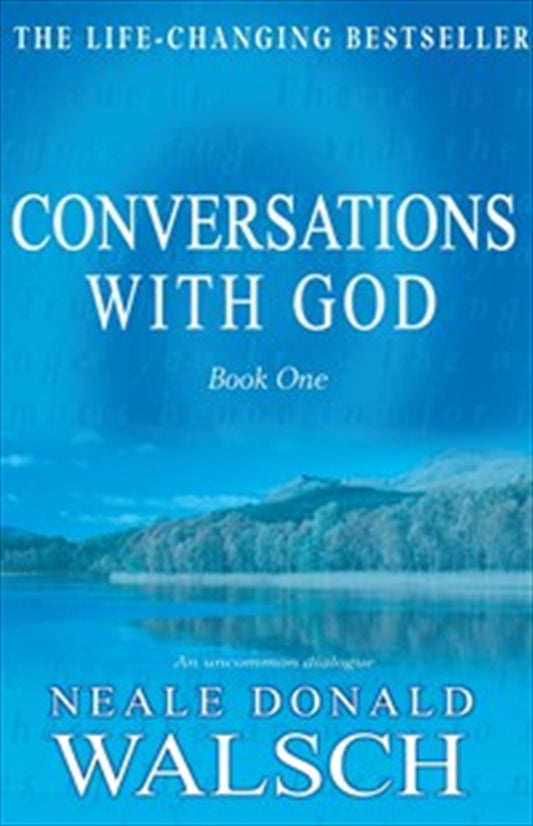 Conversations with God - Neale Walsch Donald