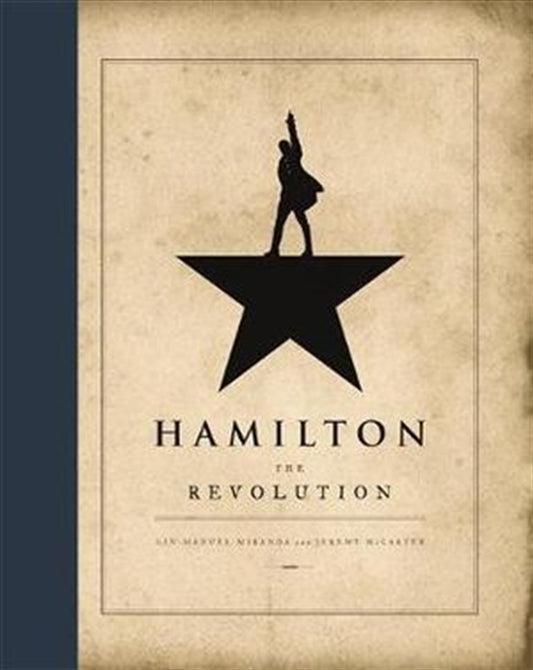 Hamilton The Revolution - Lin-Manuel Miranda