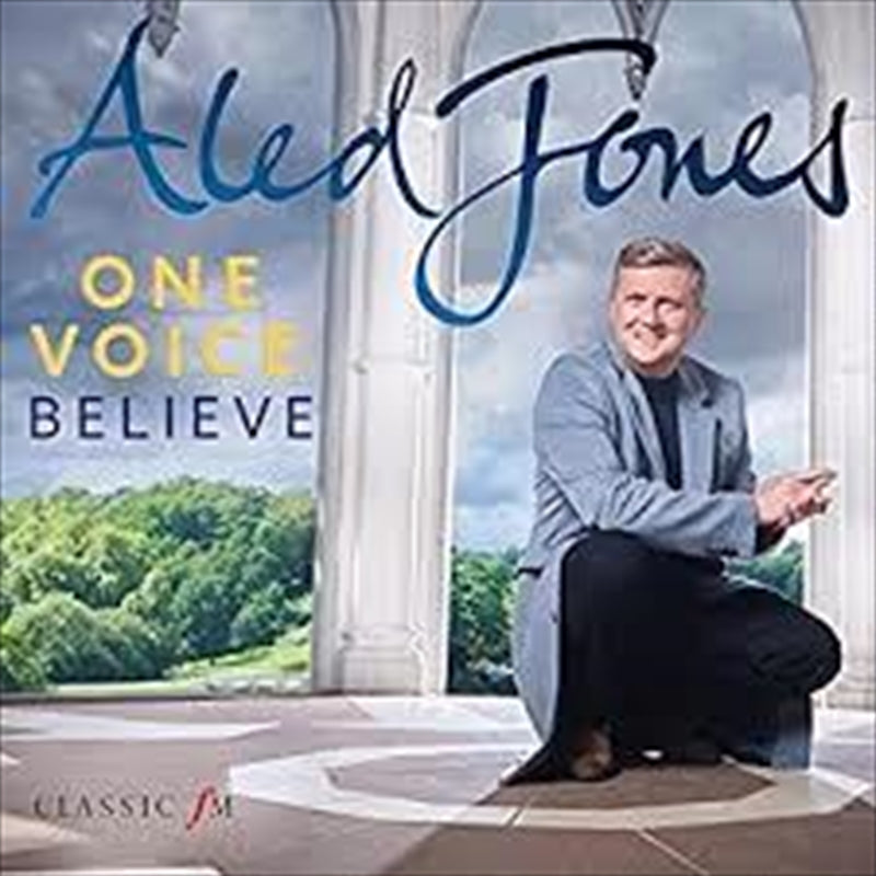 Aled Jones - One Voice - Believe CD